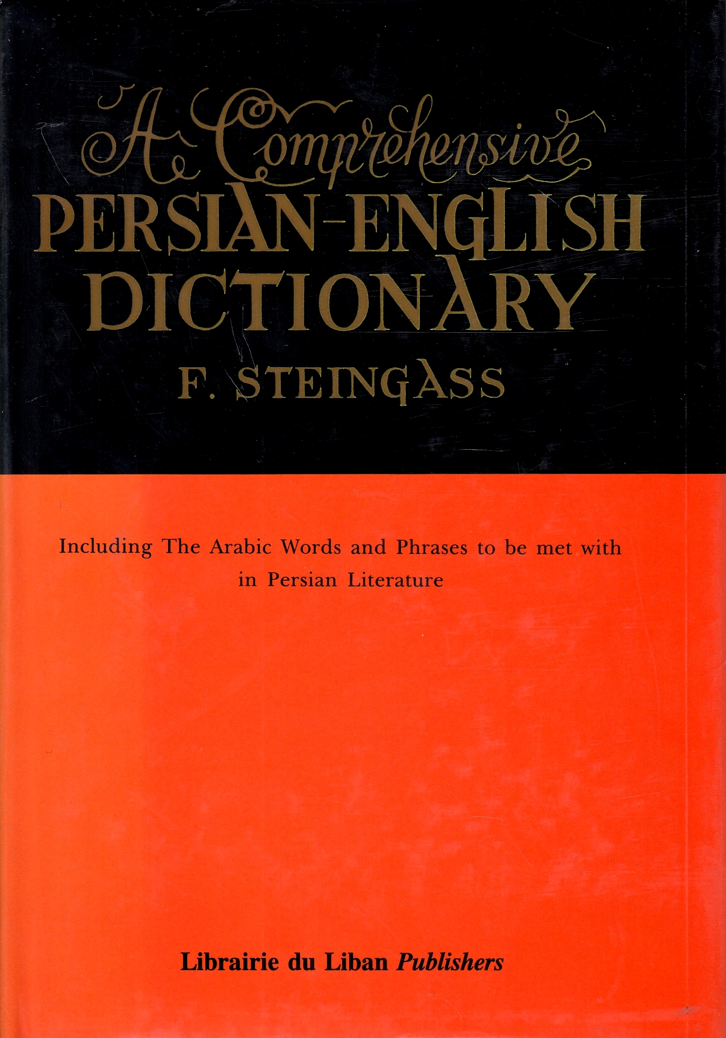 A Comprehensive Persian-English Dictionary:
