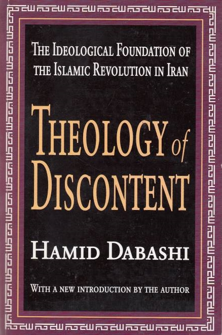 Theology of Discontent: the ideological foundation of the Islamic revolution in Iran.