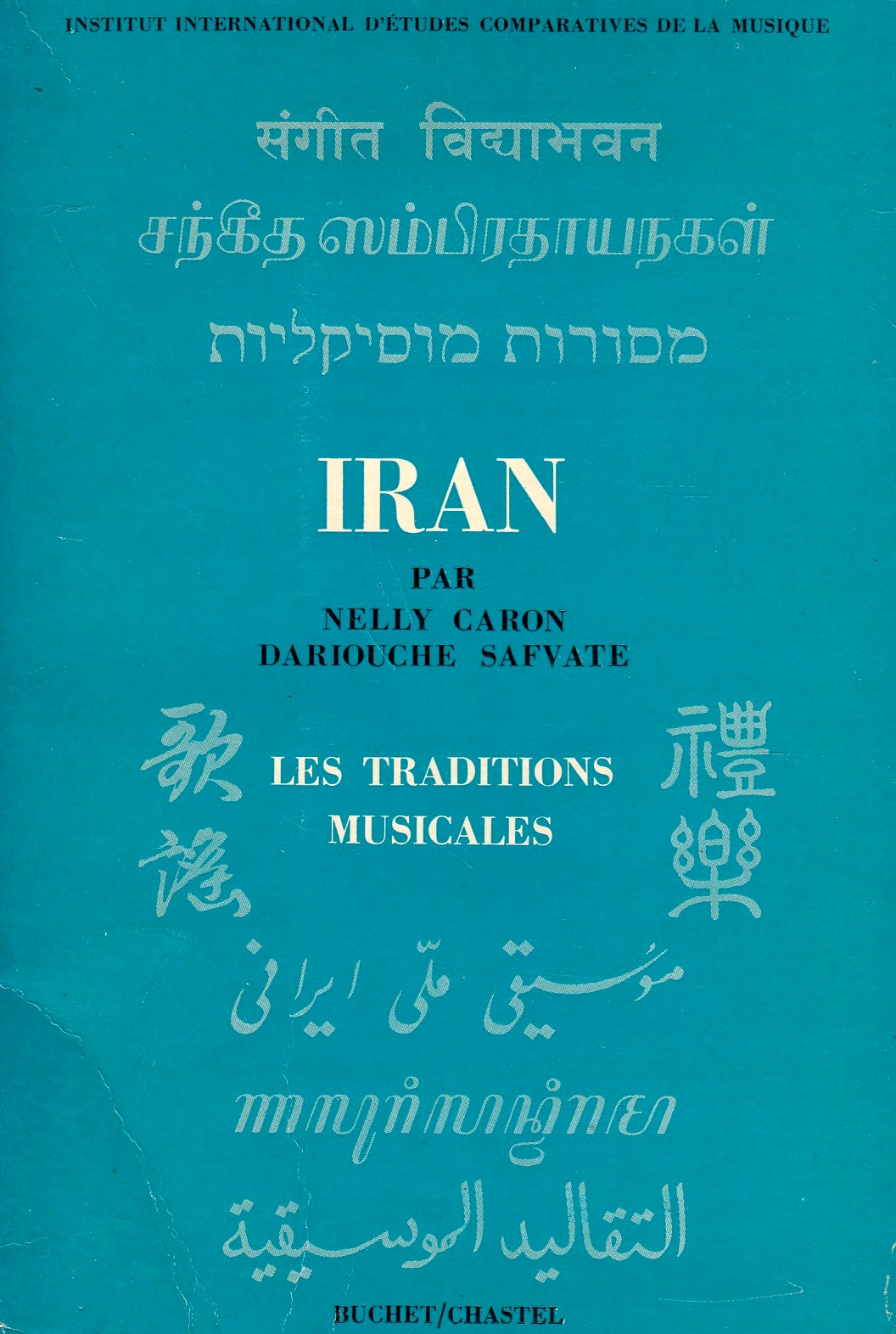Iran: les Traditions Musicales.