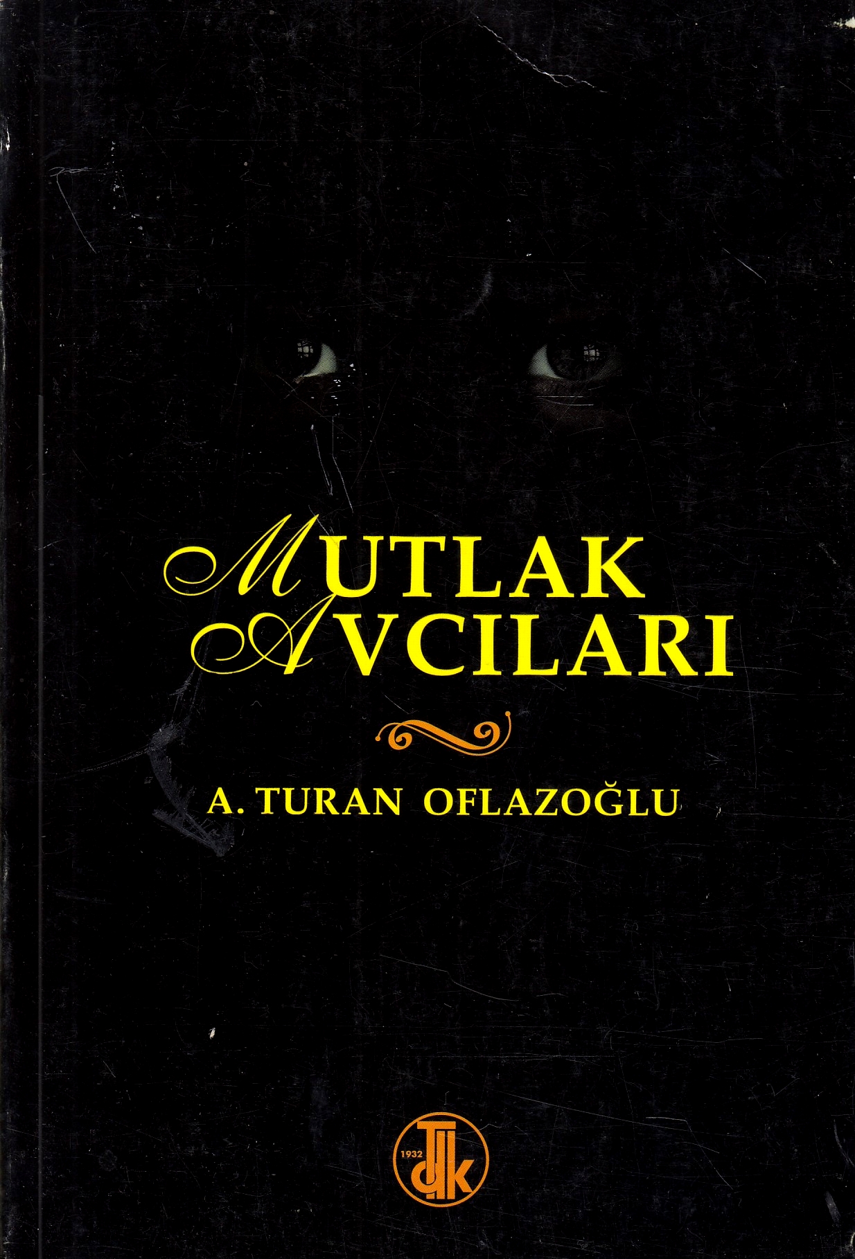 Mutlak Avcıları