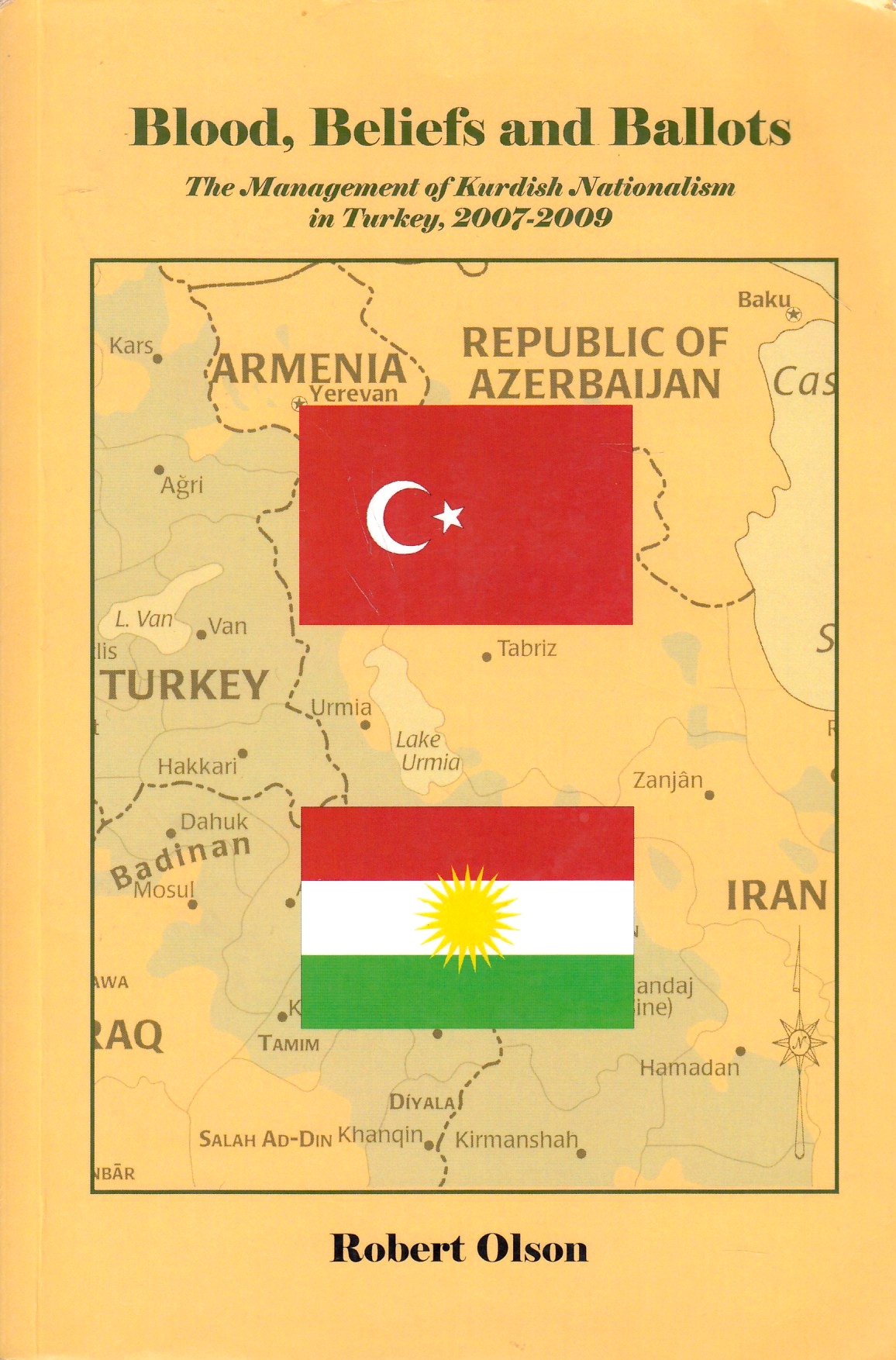 Blood, Beliefs and Ballots: the management of Kurdish nationalism in Turkey , 2007-2009.