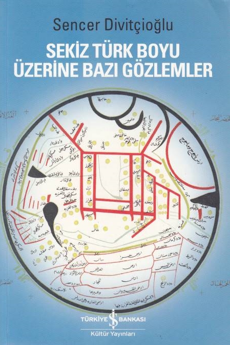 Sekiz Türk Boyu Üzerine Bazi Gözlemler.