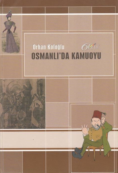 Osmanli'da Kamuoyu.