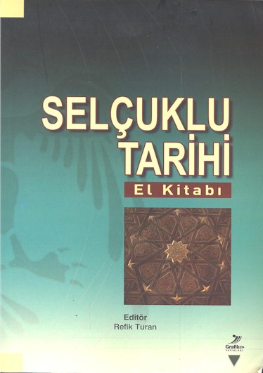 Selcuklu Tarihi, El Kitabi.