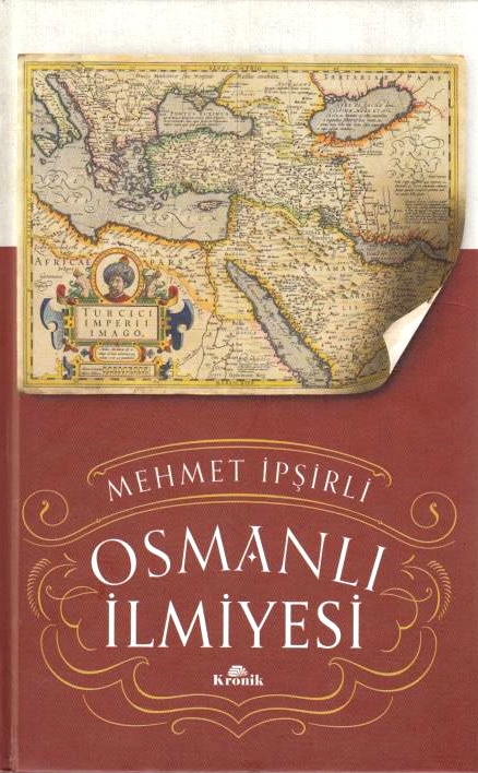 Osmanli Ilmiyesi.
