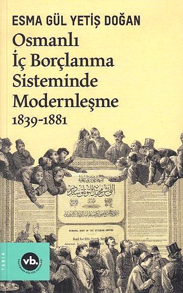 Osmanli Ic Borclanma Sisteminde Modernlesme 1839-1881.