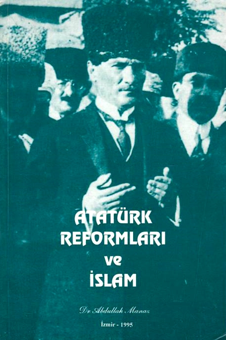 Atatürk Reformlari ve Islam