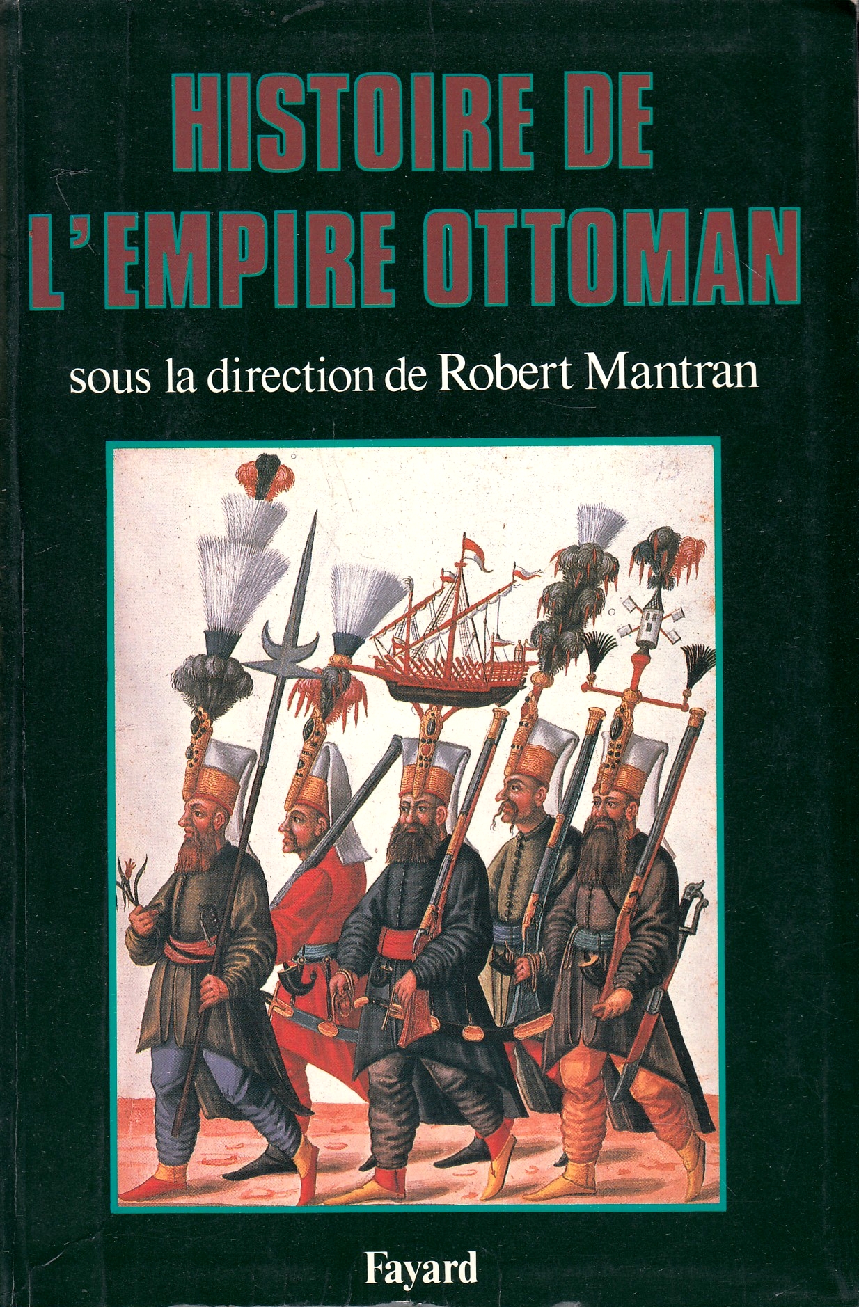 Histoire de l'Empire ottoman
