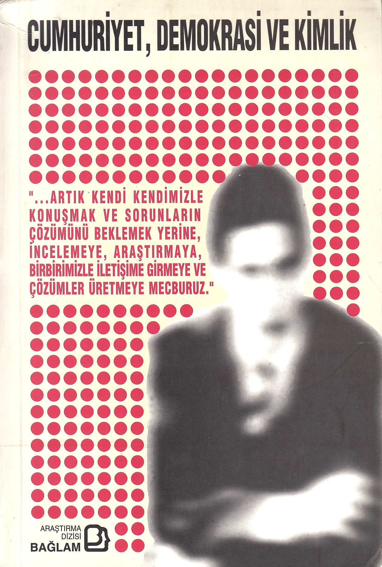 Cumhuriyet, Demokrasi ve Kimlik