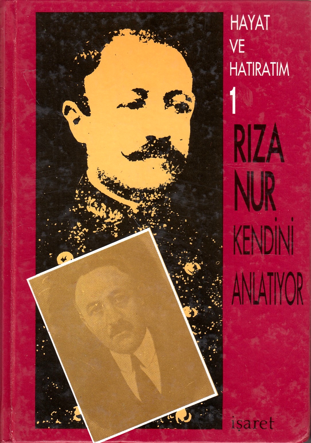 Hayat ve Hatıratım