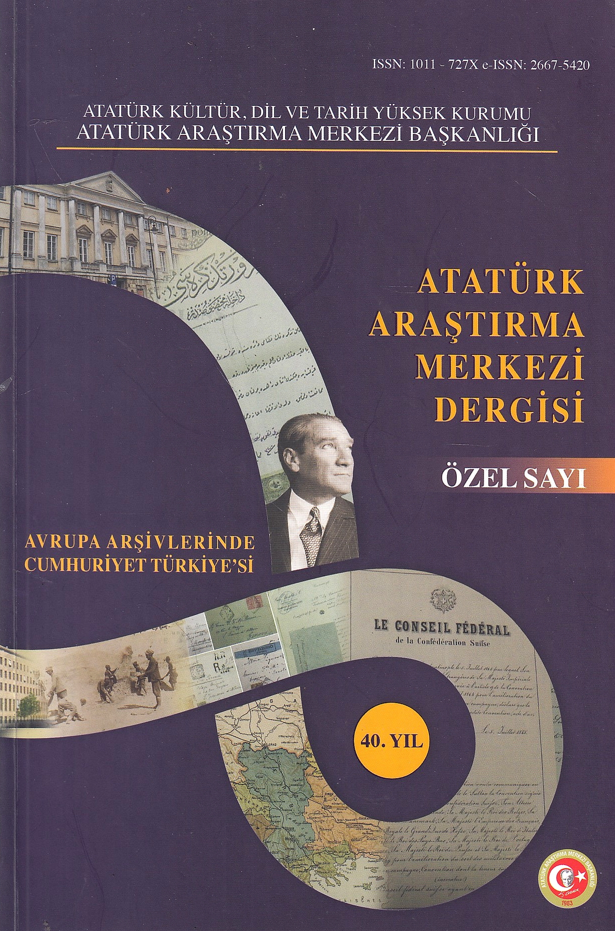 Avrupa Arşivlerinde Cumhuriyet Türkiye'si: Special issue on Republican Türkiye in European archives, Yıl/ Year 2024.