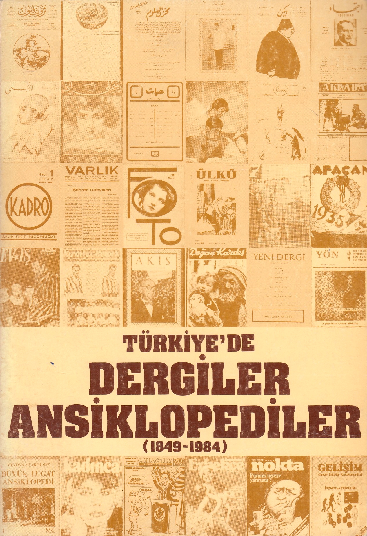 Türkiye'de Dergiler ve Ansiklopediler : (1849-1984)