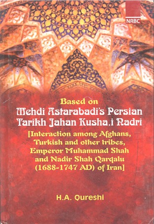 Based on Mehdi Astarabadi's Persian Tarikh Jahan Kusha,i Nadri