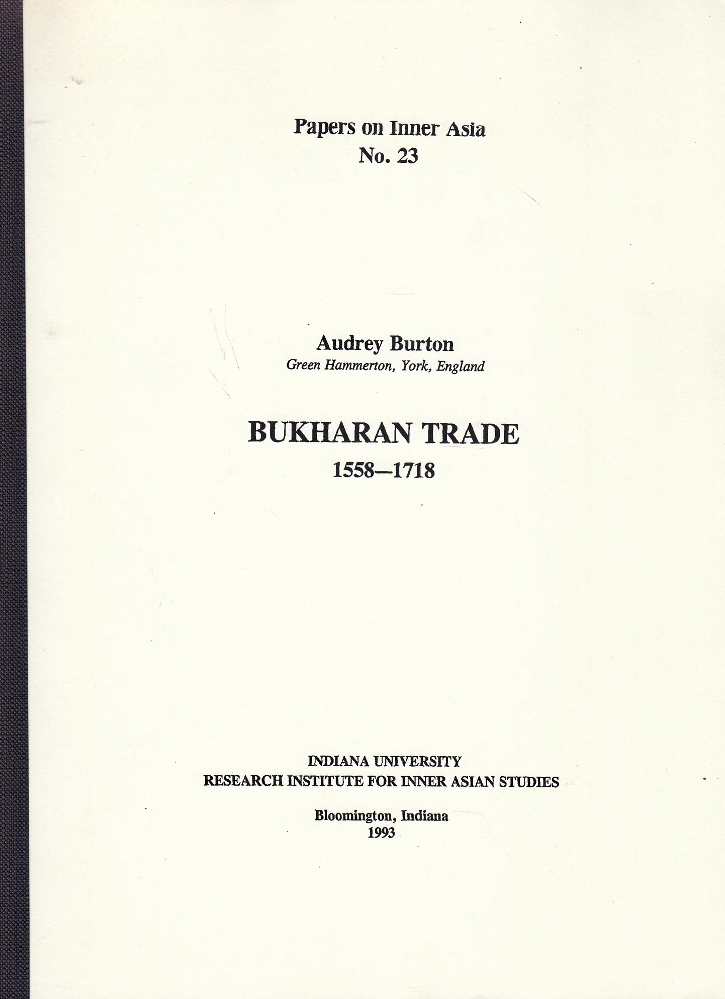 Bukharan Trade 1558-1728.