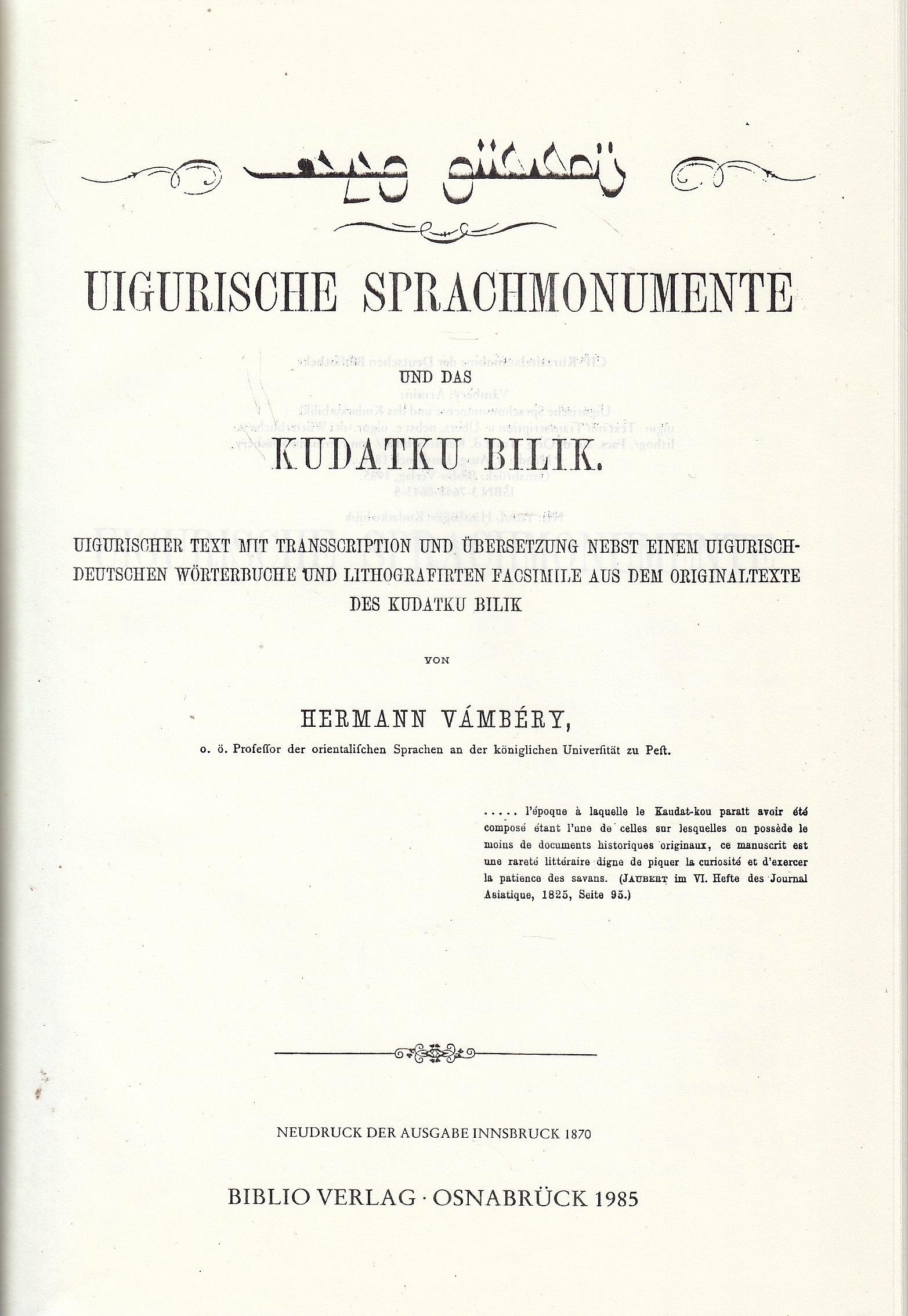 Uigurische Sprachmonumente und das Kudatku Bilik :