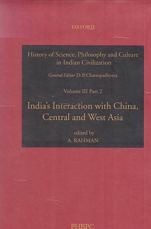 India's Interaction with China, Central and West Asia.