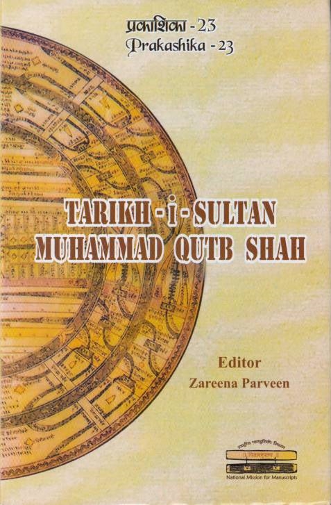 Tarikh-i-Sultan Muhammad Qutb Shah.