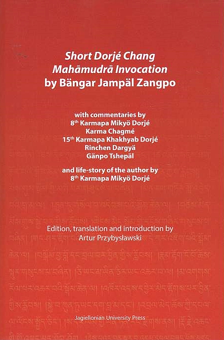 Short Dorje Chang Mahamudra Invocation by Bangar Jampal Zangpo,