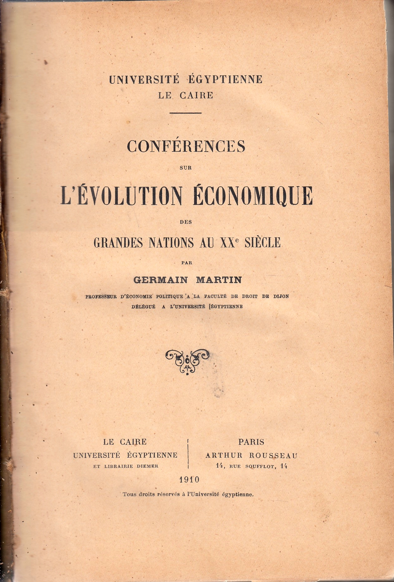 Conférences sur l'Evolution Economique des Grandes Nations au xxe siècle