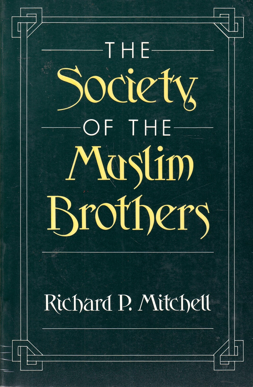The Society of the Muslim Brothers.