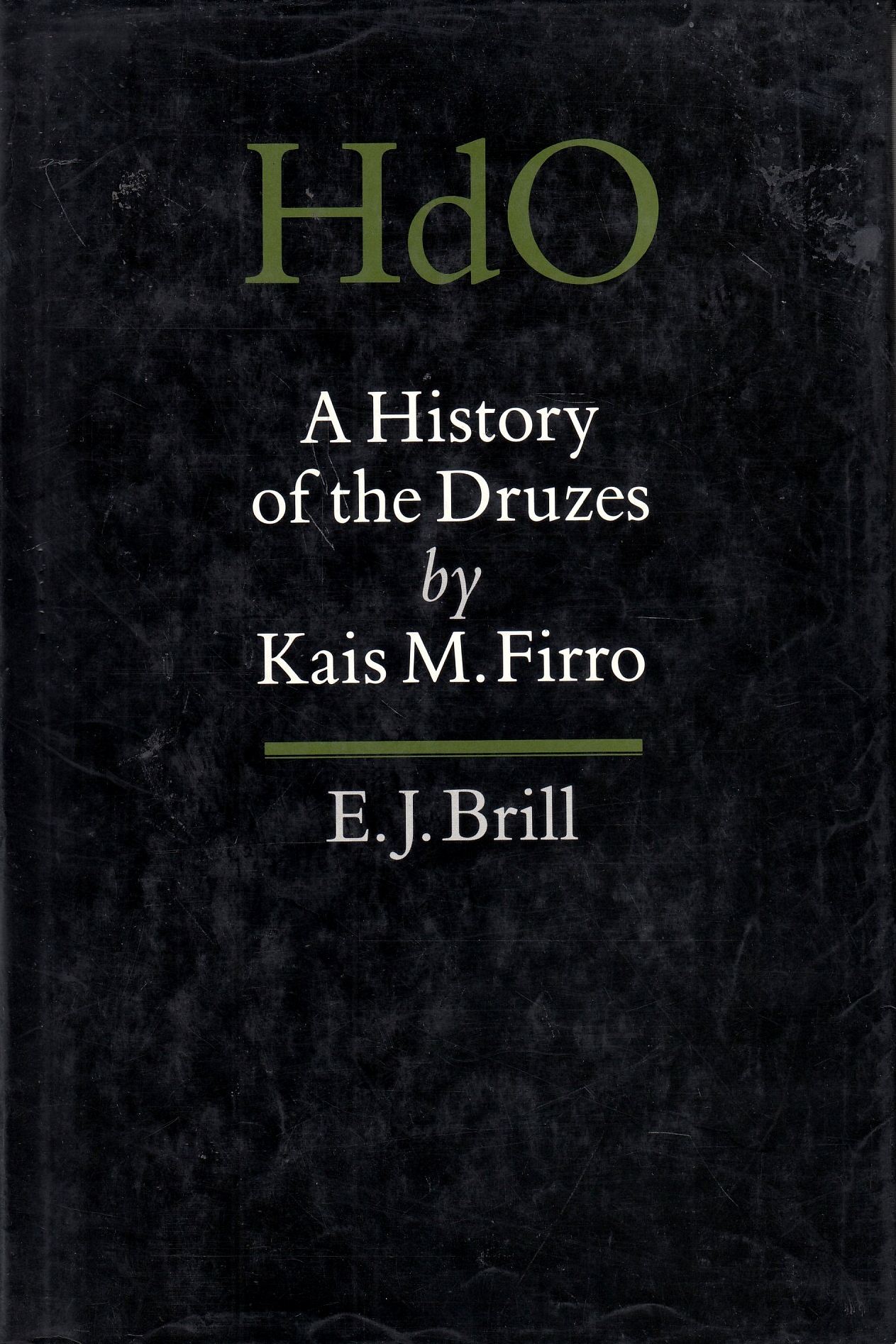A History of the Druzes.
