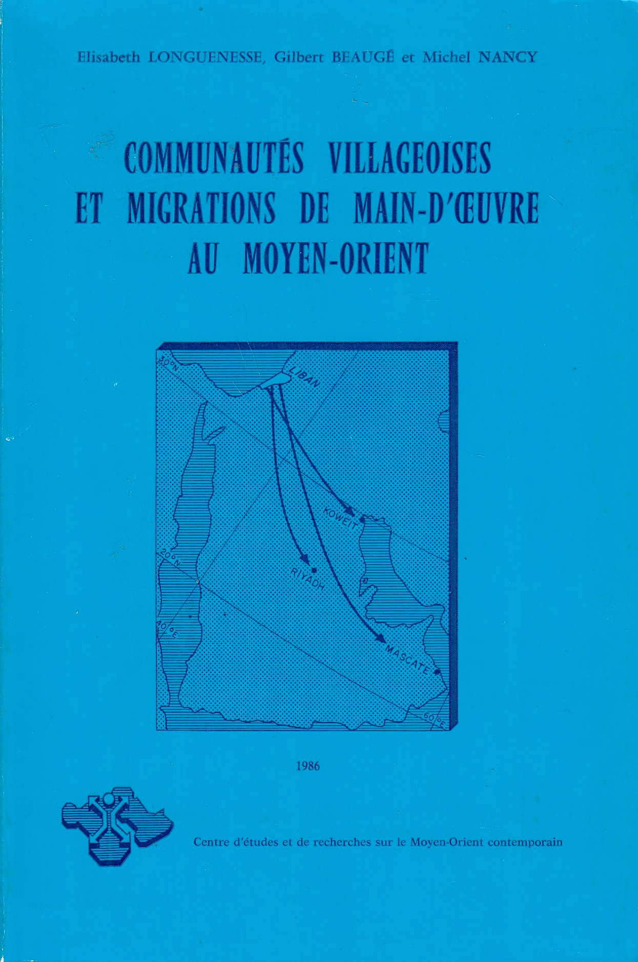 Communautés Villageoises et Migrations de Main-d'œuvre au Moyen-Orient: