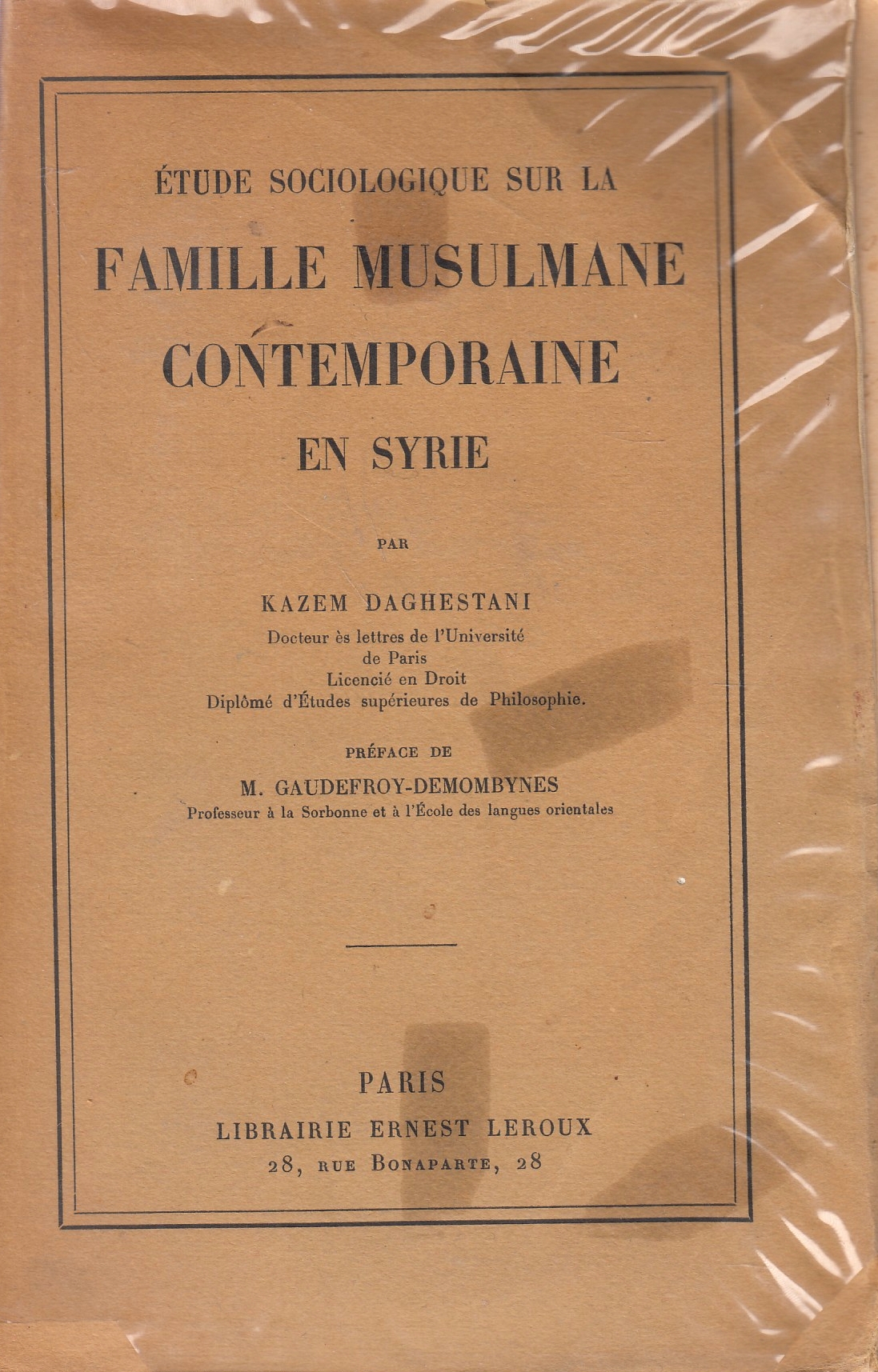 Etude Sociologique sur la Famille Musulmane Contemporaine en Syrie