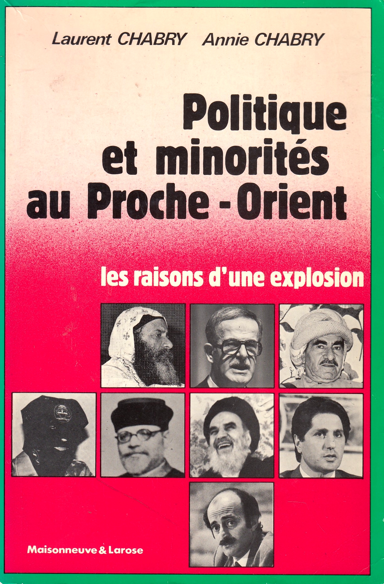 Politique et Minorittes au Proche-Orient: les raisons d'une explosion.