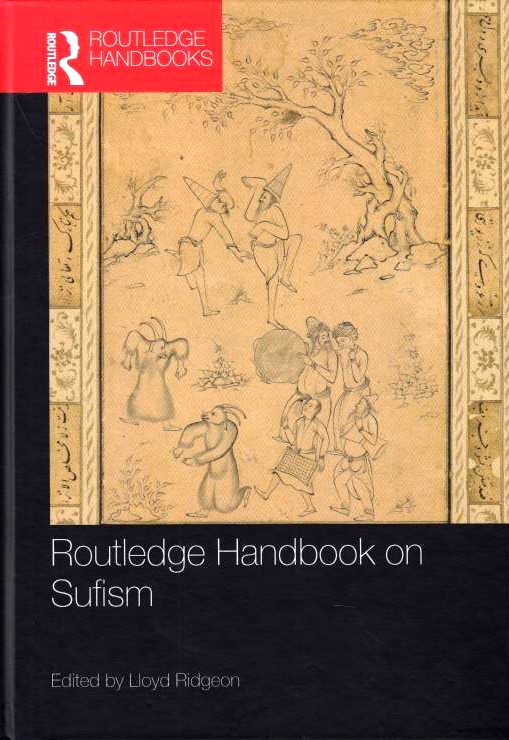Routledge Handbook on Sufism.