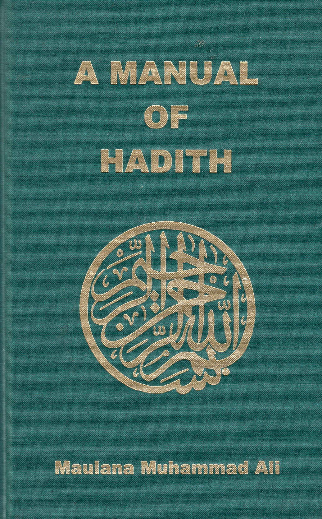 A Manual of Hadith