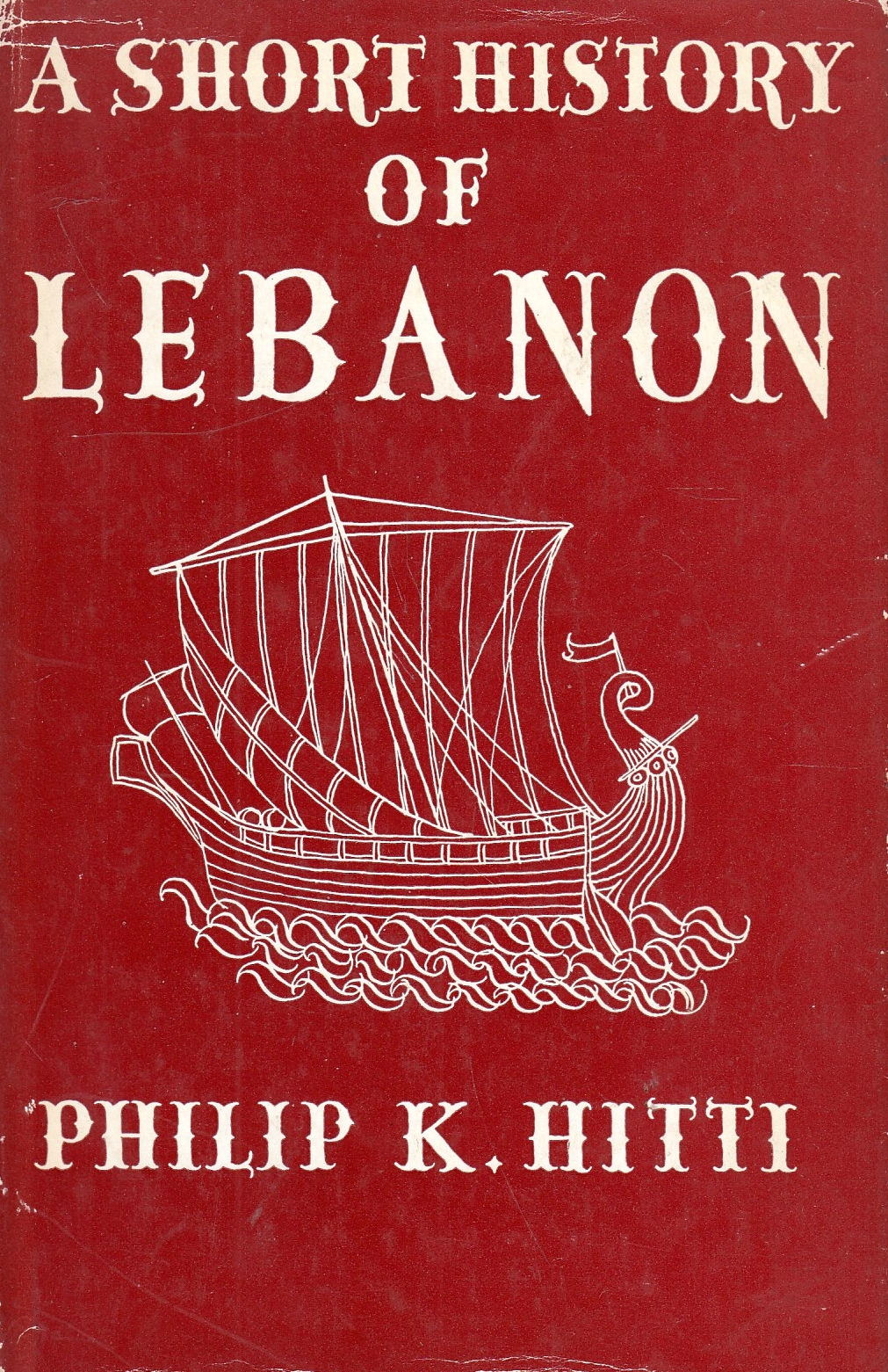 A Short History of Lebanon.