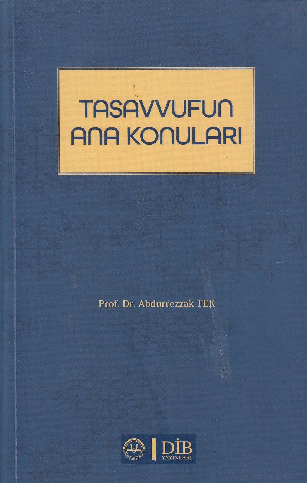 Tasavvufun Ana Konuları