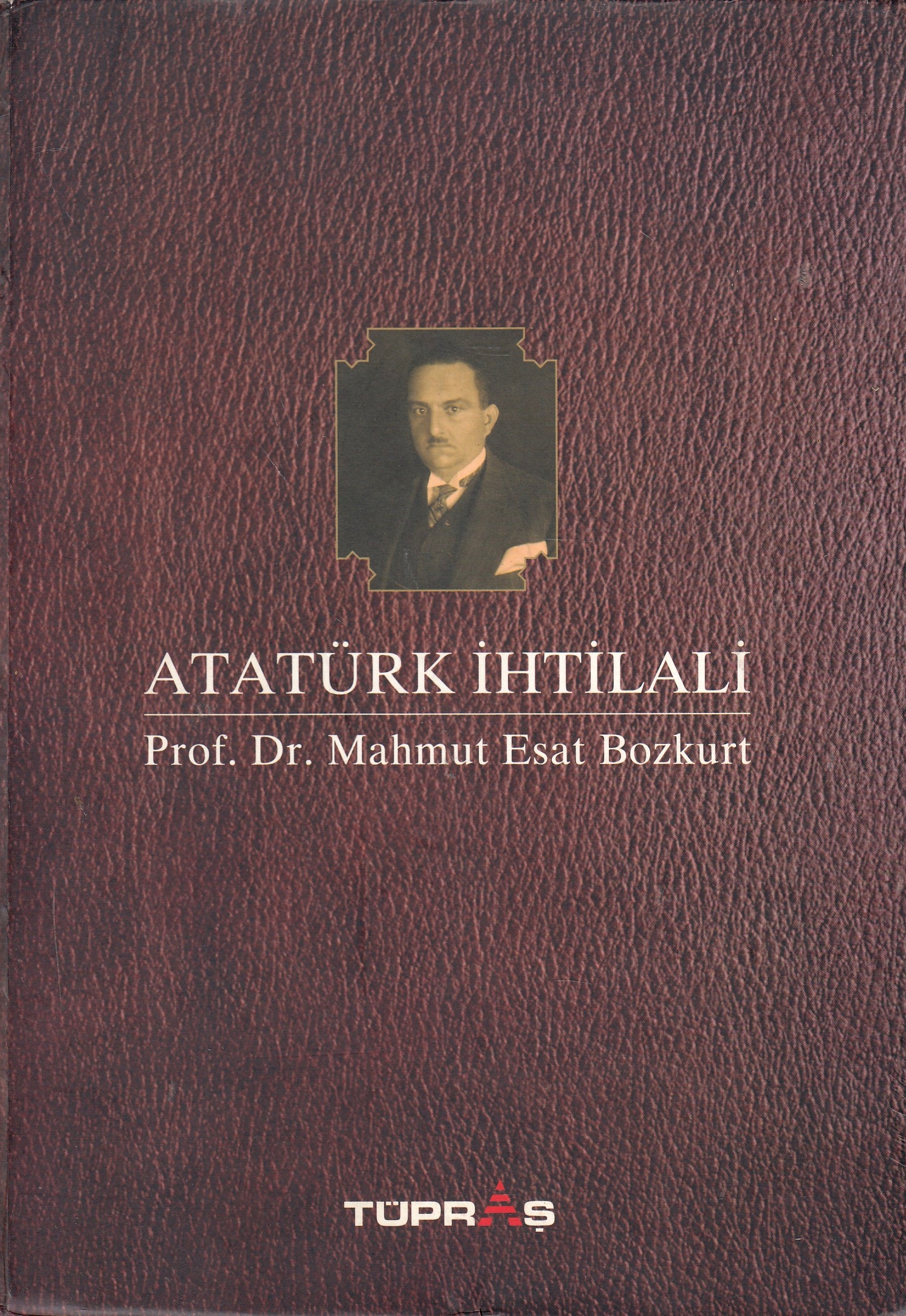 Atatürk ihtilâli.