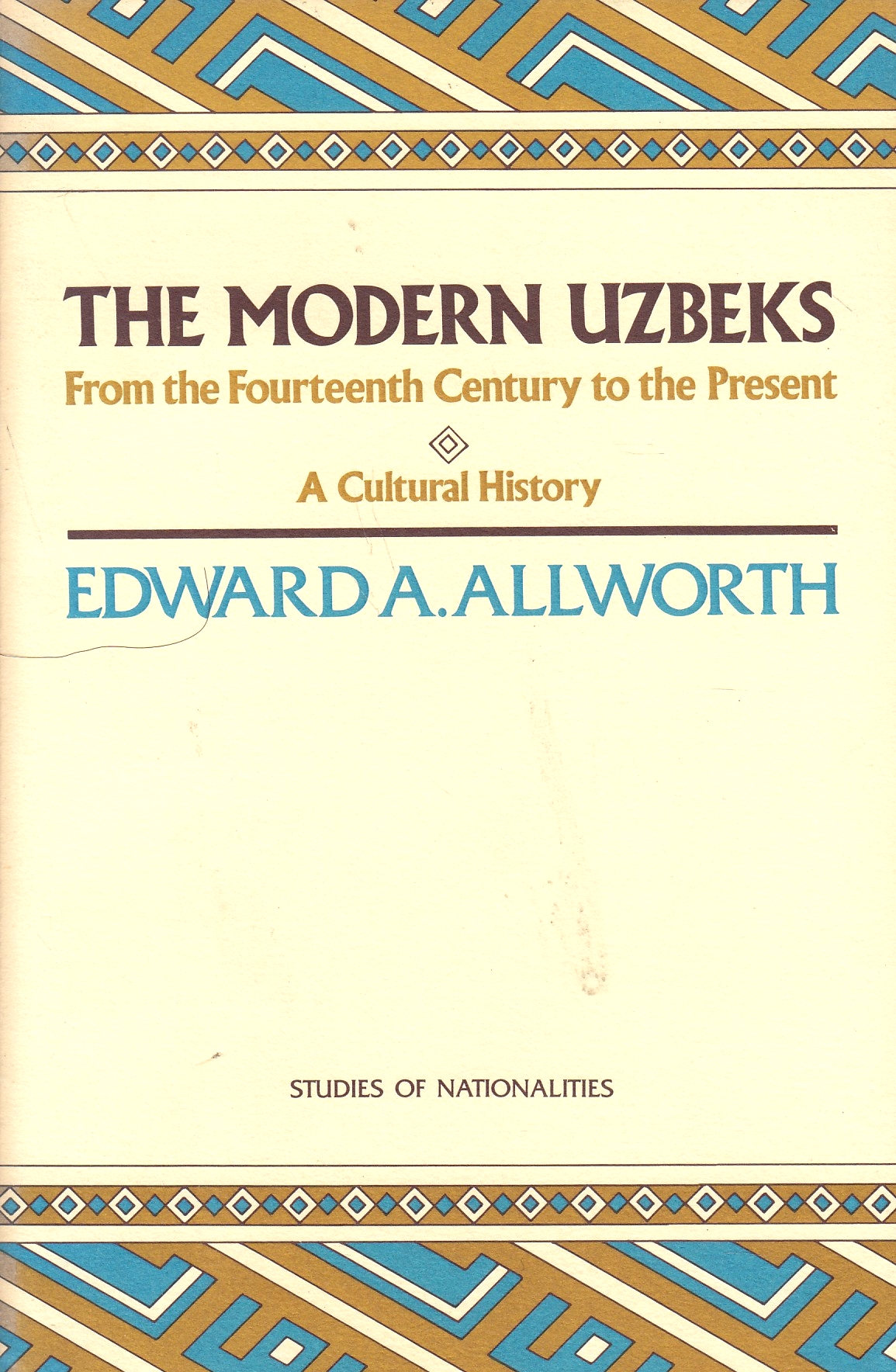 The Modern Uzbeks: from the 14th century to the present, a cultural history.