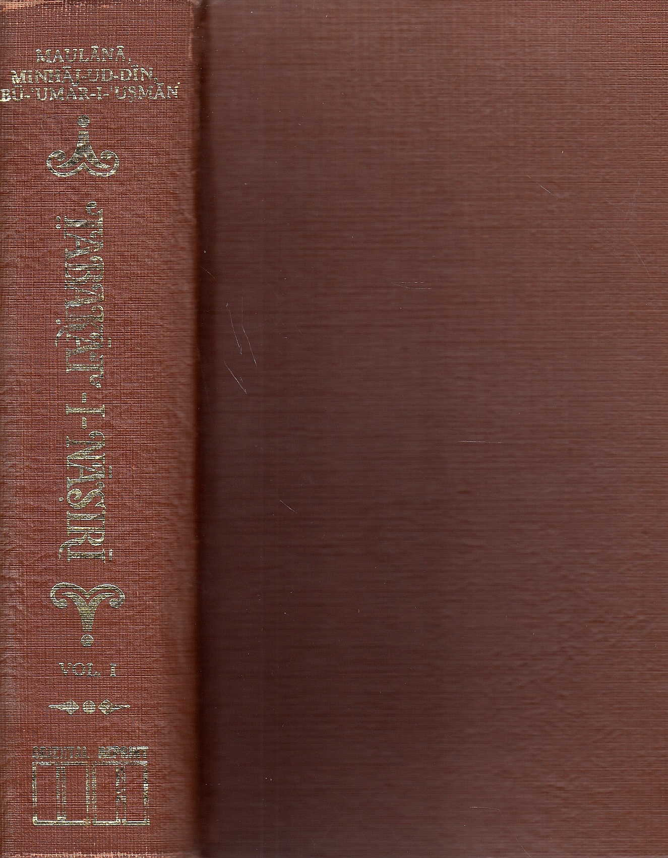 Tabakat-i-Nasiri: A general history of the Muhammadan dynasty of Asia, including Hindustan: