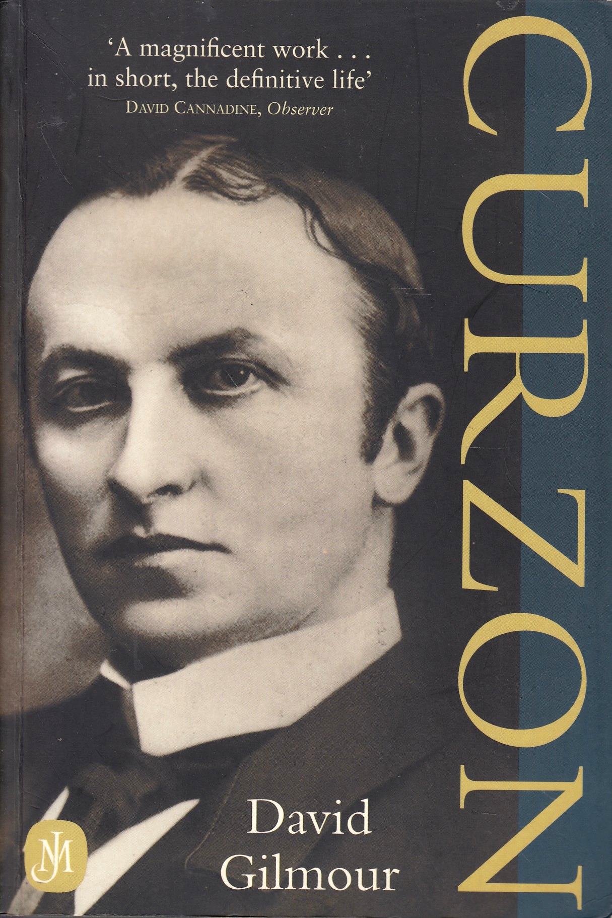 Curzon, Imperial Statesman 1859-1925.